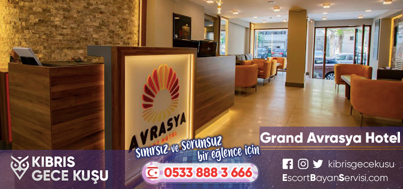 Grand Avrasya Hotel