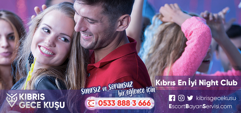 Kıbrıs En İyi Night Club